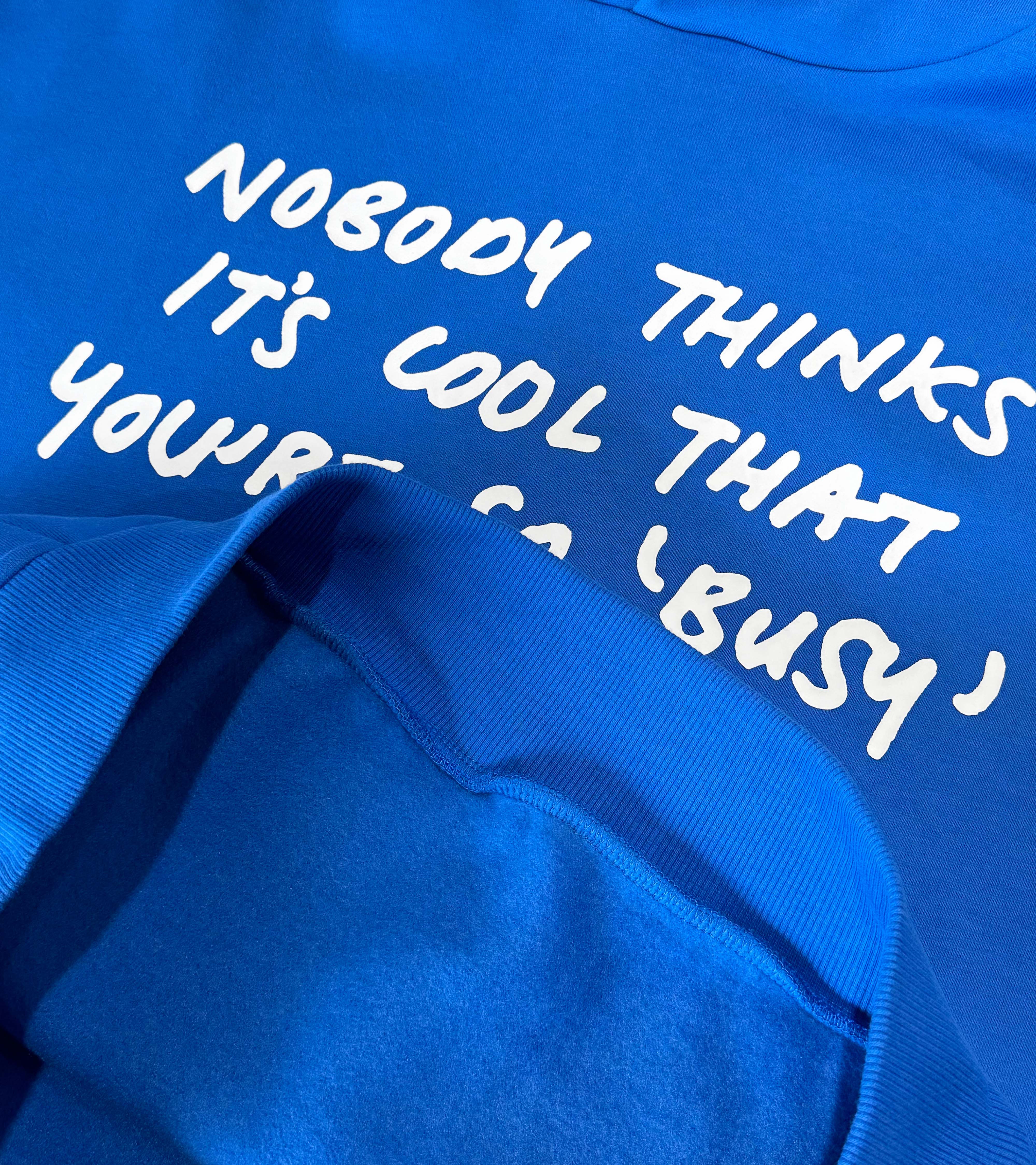 Not Cool Hoodie - Blue