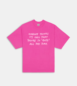 Not Cool T-Shirt - Magenta