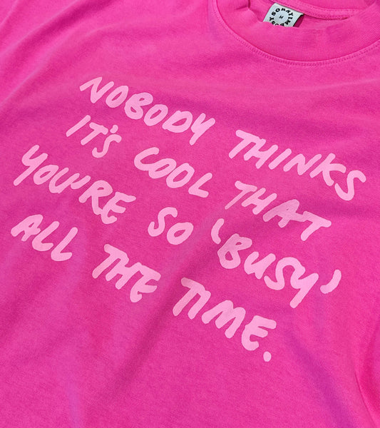 Not Cool T-Shirt - Magenta