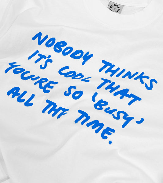 Not Cool T-Shirt - White