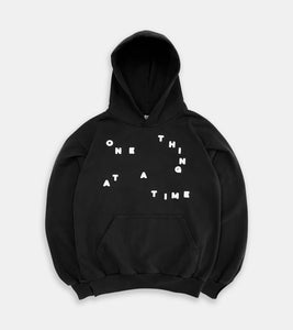 One Thing At A Time Hoodie - Off Black