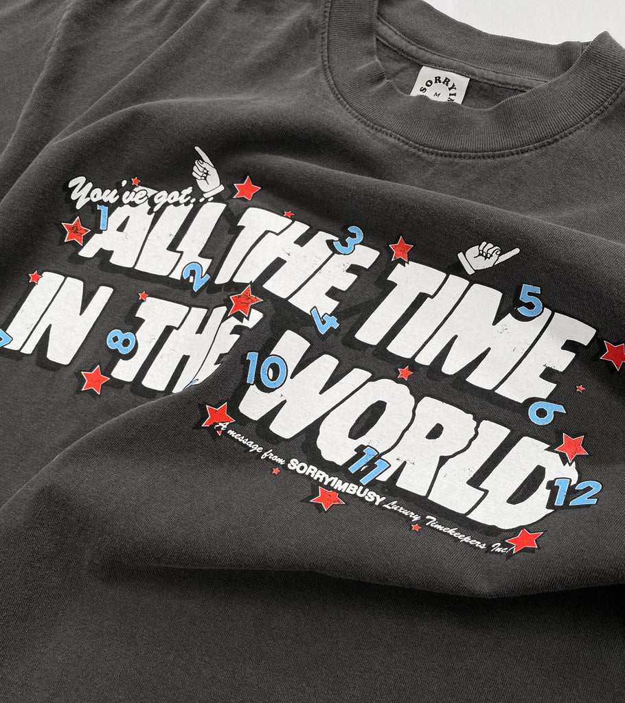 All The Time In The World T Shirt Vintage Black All the time in the world t shirt vintage black