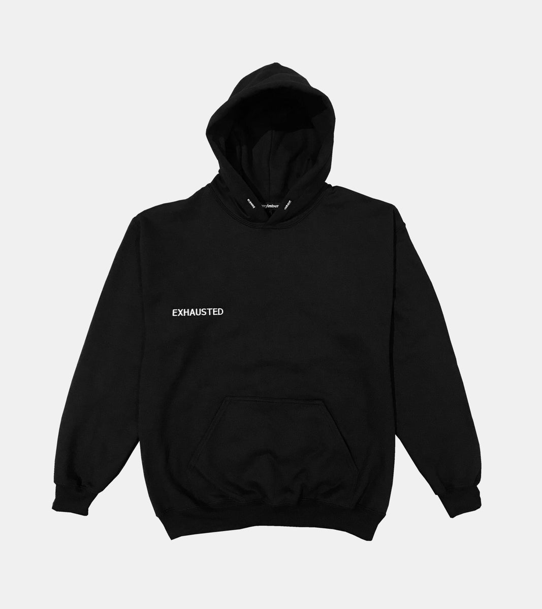 EXHAUSTED Hoodie