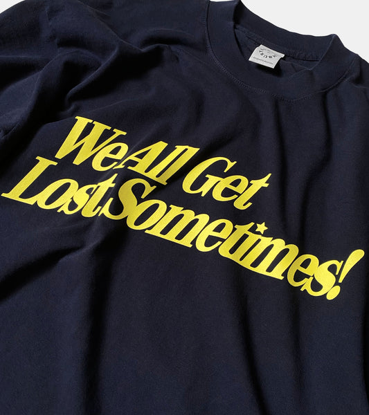 SORRYIMBUSY WE ALL GET LOST SOMETIMES T-SHIRT
